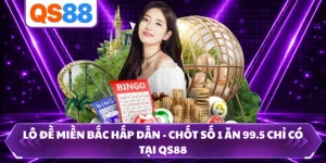 Lô Đề Miền Bắc Hấp Dẫn - Chốt Số 1 Ăn 99.5 Chỉ Có Tại QS88